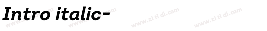 Intro italic字体转换 Intro italic字体转换